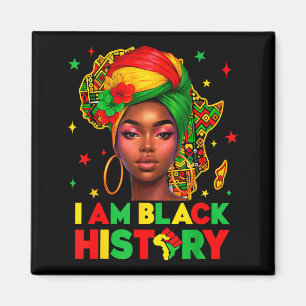 I Am Black History Black History Month Pride Afric Magnet