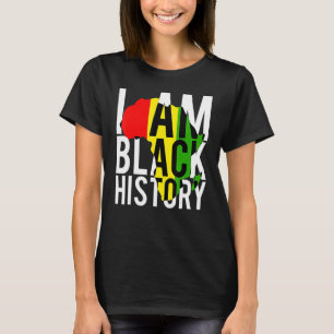I Am Black History Black History Month & Pride Gif T-Shirt