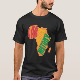 I Am Black History Black History Month Proud Afric T-Shirt