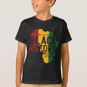 I AM BLACK HISTORY BLACK HISTORY MONTH T-Shirt