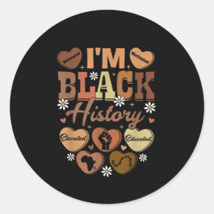 I Am Black History Celebrating Black History Month Classic Round Sticker