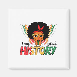 I Am Black History Girl Blm Black History Month Ju Magnet