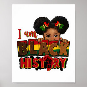 I Am Black History Juneteenth Black Melanin Kid Gi Poster