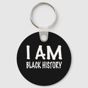 I Am Black History Key Ring