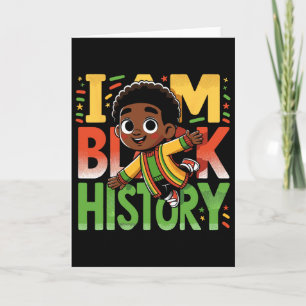 I Am Black History Kids Boys Black History Month Card