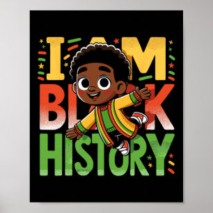I Am Black History Kids Boys Black History Month Poster