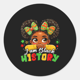 I Am Black History Kids Girls Womens Black History Classic Round Sticker