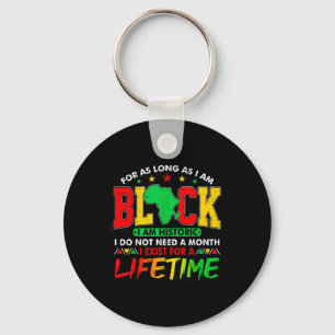 I Am Black History Lifetime Black History Month Me Key Ring