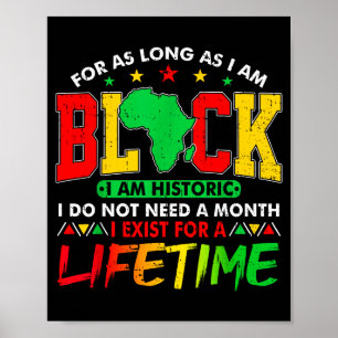 I Am Black History Lifetime Black History Month Me Poster