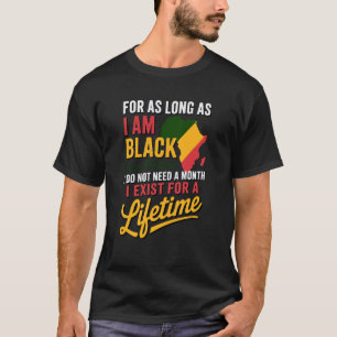 I Am Black History Lifetime Cool Black History Mon T-Shirt
