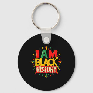 I Am Black History Month African American Boys Gir Key Ring
