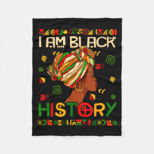 I Am Black History Month African American For Wome Fleece Blanket