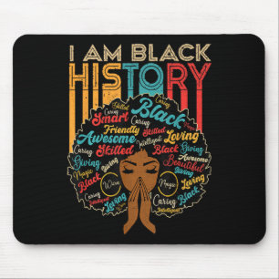 I Am Black History Month African American For Wome Mouse Mat