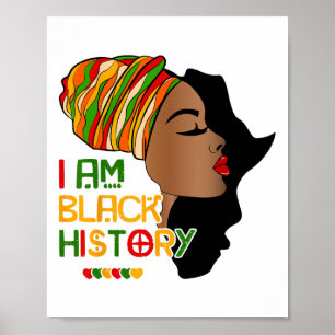 I Am Black History Month African American For Wome Poster