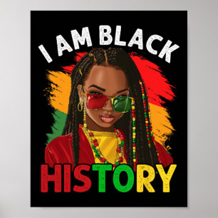 I Am Black History Month African American Girls Wo Poster