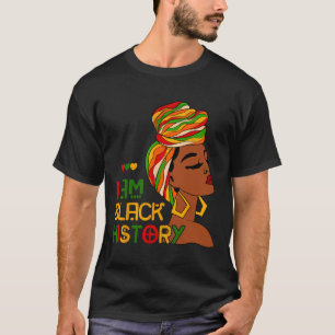 I Am Black History Month African American Juneteen T-Shirt