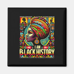 I Am Black History Month African American Pride 1 Magnet