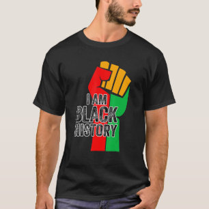 I Am Black History Month African American Pride Ce T-Shirt