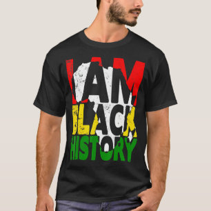 I Am Black History Month African American Pride Ce T-Shirt
