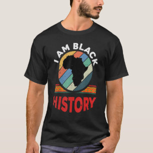 I Am Black History Month African American Pride Ce T-Shirt