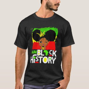 I Am Black History Month African American Pride Gi T-Shirt