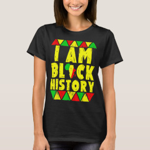 I Am Black History Month African American Pride Me T-Shirt