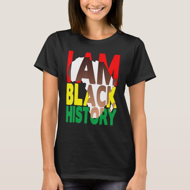 I Am Black History Month African American Pride Me T-Shirt (Front)