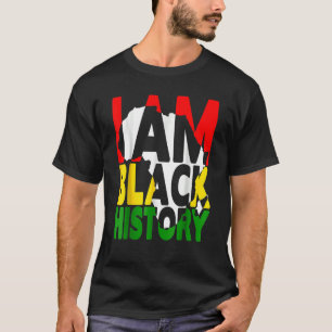 I Am Black History Month African American Pride T-Shirt