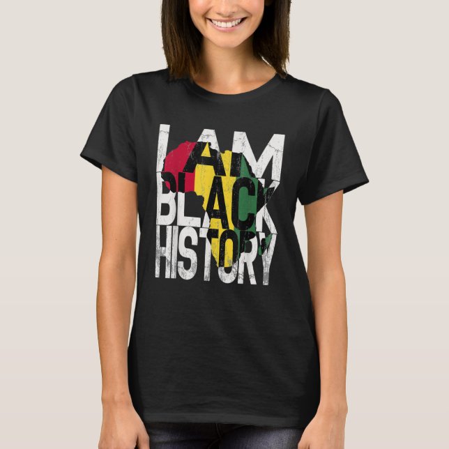 I Am Black History Month African American Pride T-Shirt (Front)