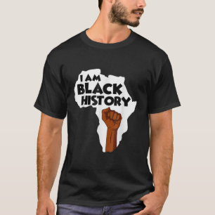 I Am Black History Month African American Pride T-Shirt