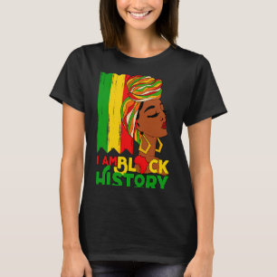I Am Black History Month African American Women Gi T-Shirt