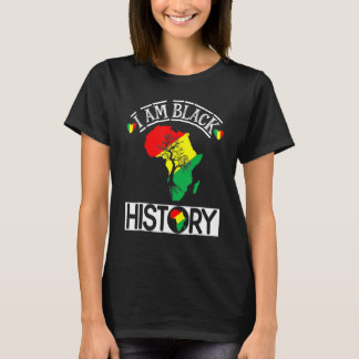 I Am Black History Month African Map American Cele T-Shirt