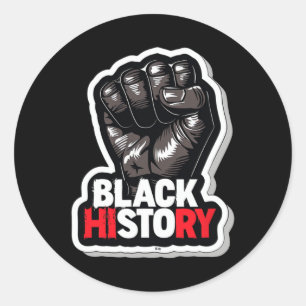 I Am Black History Month African Pride Black Fist  Classic Round Sticker