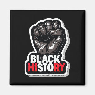 I Am Black History Month African Pride Black Fist Magnet