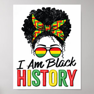I Am Black History Month African Women Girls Poster