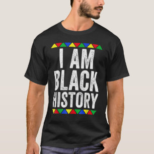 I Am Black History Month Afro African Pride Men Wo T-Shirt