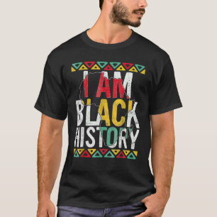 I Am Black History Month Afro African Pride Men Wo T-Shirt