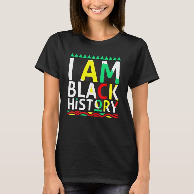 I Am Black History Month Afro African Pride Women  T-Shirt (Front)