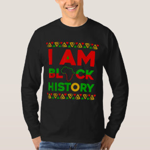 I Am Black History Month Apparel Afrocentric Cloth T-Shirt