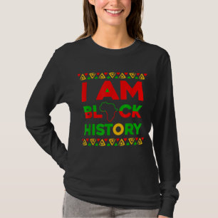 I Am Black History Month BLM Afrocentric T-Shirt
