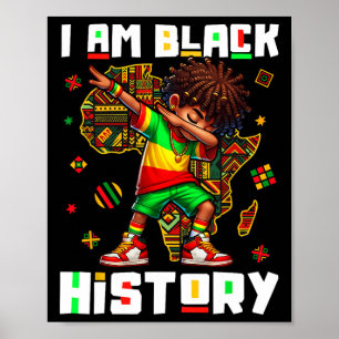 I Am Black History Month Boys Dabbing Boy Men Afri Poster