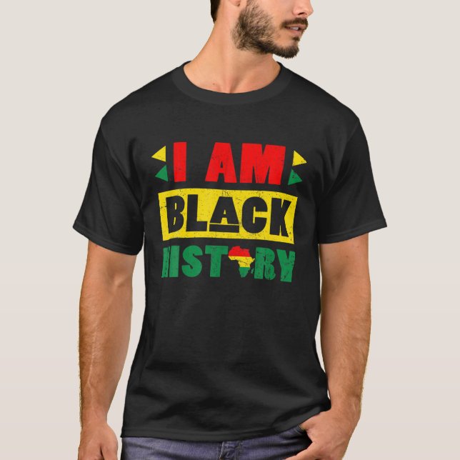 I Am Black History Month Feb 2022 African American T-Shirt (Front)