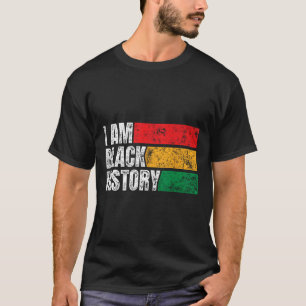 I Am Black History Month Funny Vintage Juneteenth T-Shirt