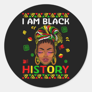 I Am Black History Month Loc'd Girl Black Women Ce Classic Round Sticker