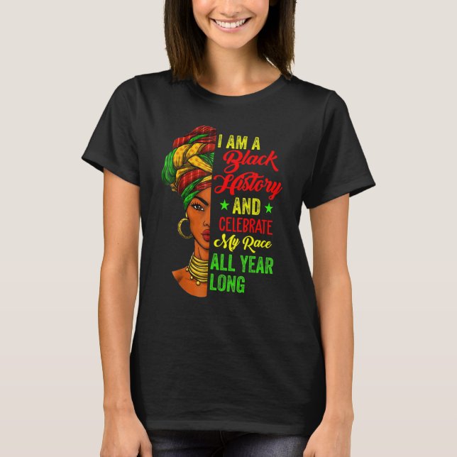 I Am Black History Month Proud Afro African Black  T-Shirt (Front)
