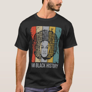 I Am Black History Month Proud Blessed Powerful Bl T-Shirt