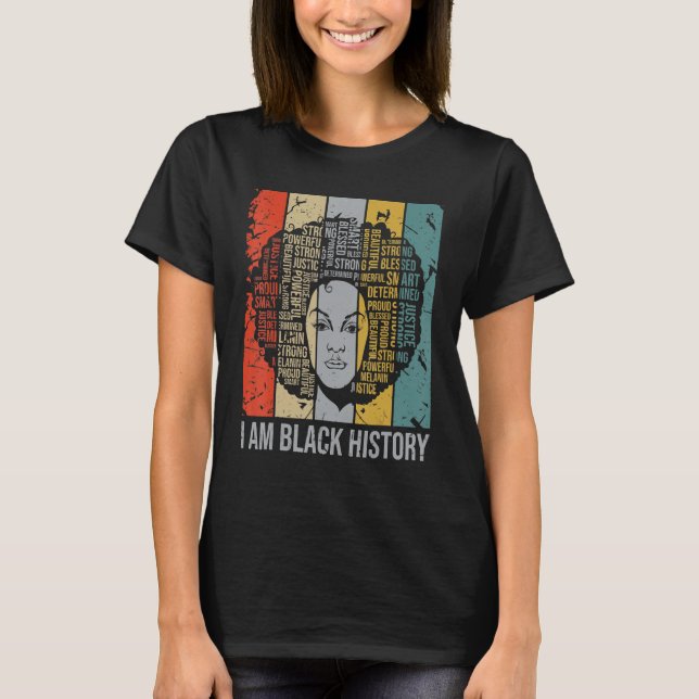 I Am Black History Month Proud Blessed Powerful Bl T-Shirt (Front)