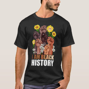 I Am Black History Month Rise Hand Sunflower Peace T-Shirt