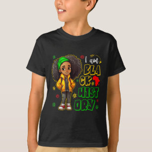 I Am Black History Month Teens Kids Girls African T-Shirt