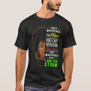 I Am Black History Month Woman Melanin Black Girl T-Shirt